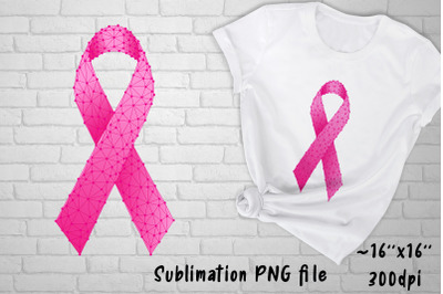 Breast cancer awareness sublimation design. Pink ribbon png.