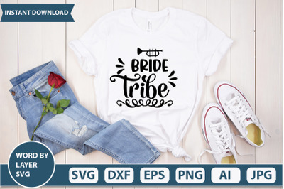 BRIDE TRIBE SVG Cut file