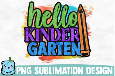 Hello Kindergarten Sublimation Design