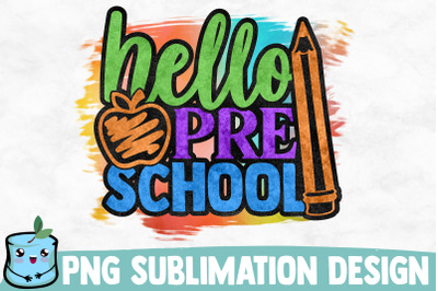 Hello Preschool Sublimation Design