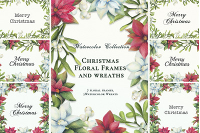 Christmas floral frames and wreaths. Watercolor collection