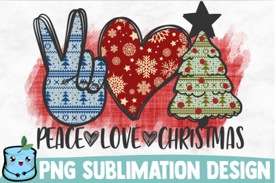 Peace Love Christmas Sublimation Design