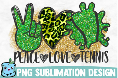 Peace Love Tennis Sublimation Design