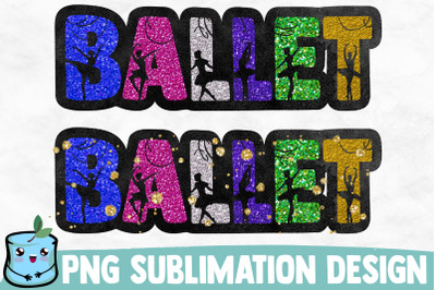 Ballet Sublimation Designs