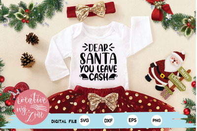 Dear Santa you leave cash svg