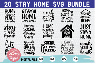 Stay Home SVG Bundle, Stay Home svg quotes