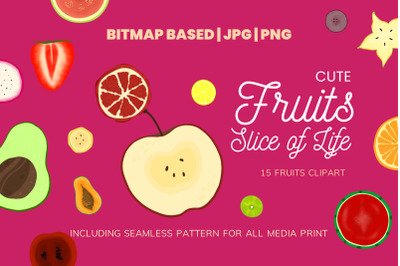 Cute 15 Slice of Fruits Clipart Set Plus Seamless Pattern
