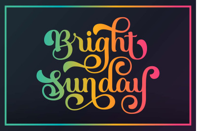 Bright Sunday