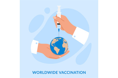 Global vaccination. Worldwide fight against coronavirus. Doctor vaccin