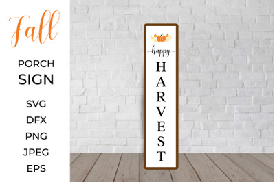 Happy harvest, Fall Porch Sign. Welcome vertical sign