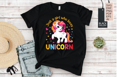 Unicorn - Just A Girl Who Loves Unicorn