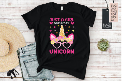 Unicorn - Just A Girl Who Loves Unicorn