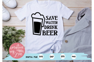 save water drink beer svg