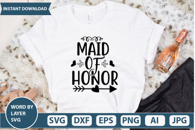 MAID OF HONOR SVG CUT FILE