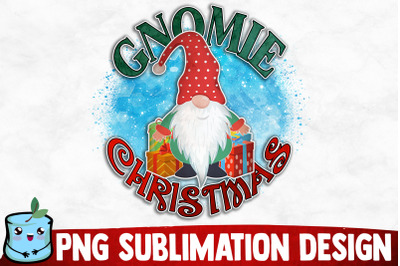 Gnomie Christmas Sublimation Design