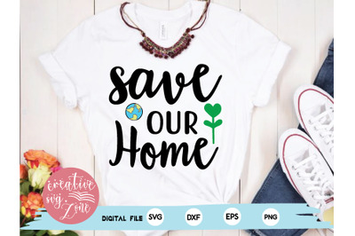 save our home svg