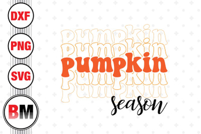 Pumpkin Season SVG, PNG, DXF Files