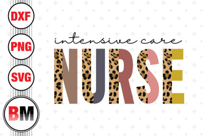 Intensive Care Nurse Half Leopard PNG SVG, PNG, DXF Files