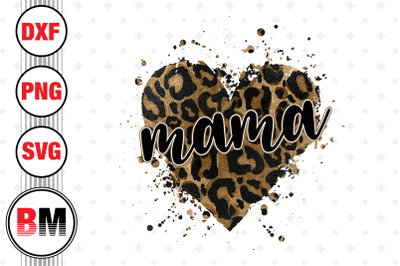 Mama Distressed Heart Leopard PNG Files
