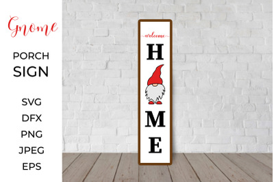 Gnome Porch Sign. Welcome home. Christmas Front Sign.