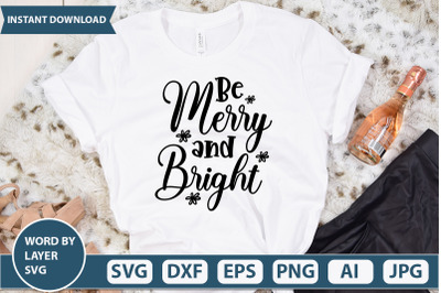 Be merry and bright svg cut file