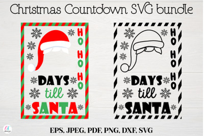 Santa Claus Christmas Countdown SVG bundle. Christmas Cut Files.