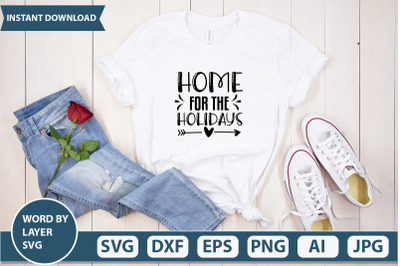 Home For The Holidays svg cut file