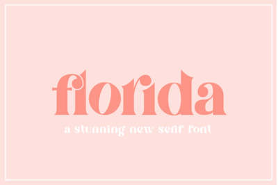 Florida Serif Fonts (Serif Fonts, Logo Fonts, Sans Fonts)