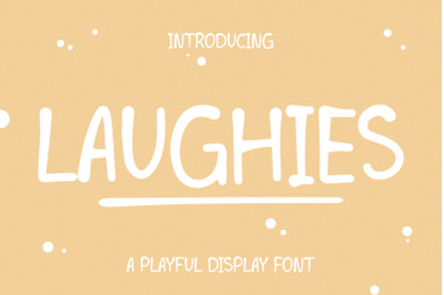 LAUGHIES - Playful Handwritten Font