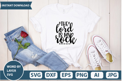 The Lord is My Rock svg cut file