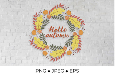 Hello Autumn lettering in wreath with colorful leaves and pumpkins
