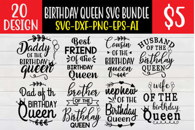 Birthday Queen SVG Bundle cut file