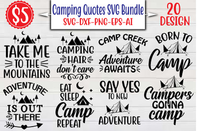 Camping Quotes SVG Bundle cut file