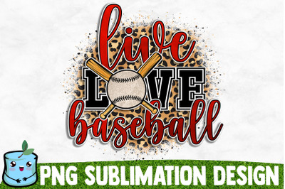 Live Love Baseball Sublimation Design