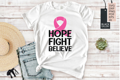 Cancer Awareness | Hope fight Believe