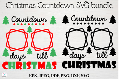 Days till Christmas svg bundle. Santa Claus Christmas Countdown SVG bu