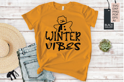 Winter Svg - Winter Vibes