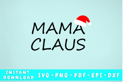 Mama Claus SVG