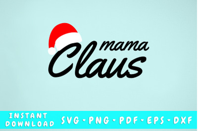 Mama Claus SVG