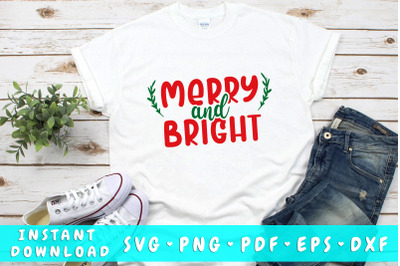 Merry and bright SVG