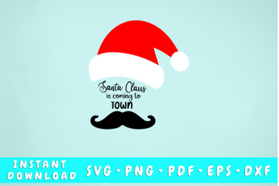 Santa Claus is coming to town SVG