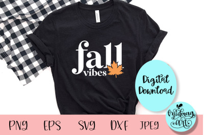 Fall vibes svg, fall svg