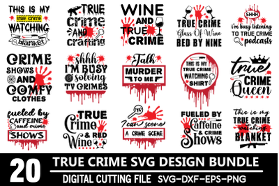 True Crime SVG Bundle,True Crime SVG quotes