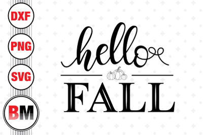 Hello Fall SVG&2C; PNG&2C; DXF Files