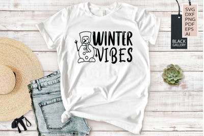 Winter Svg - Winter Vibes