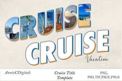 Cruise Photo Title and Template