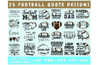 Football SVG Bundle&2C; 25 Designs&2C; Football Quotes SVG