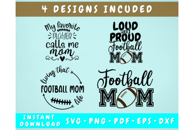 Football Mom SVG Bundle - 4 Designs&2C; Football Mom Sayings SVG