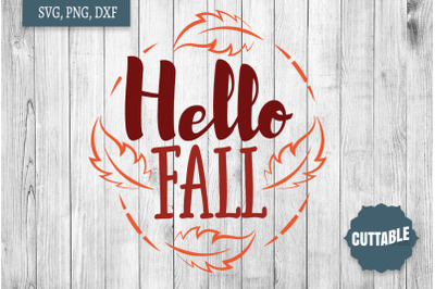 Hello Fall SVG, Fall Lover Cut File, Welcome Fall SVG cut file