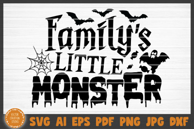 Family&#039;s Little Monster Halloween SVG